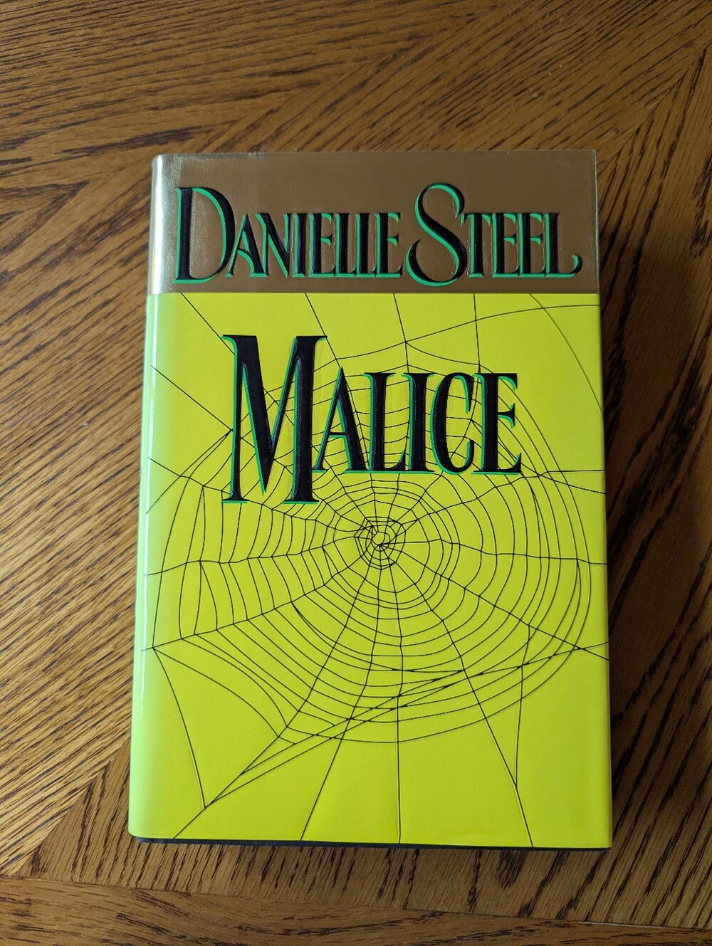 Danielle Steel - Malice hardcover Book - like New.